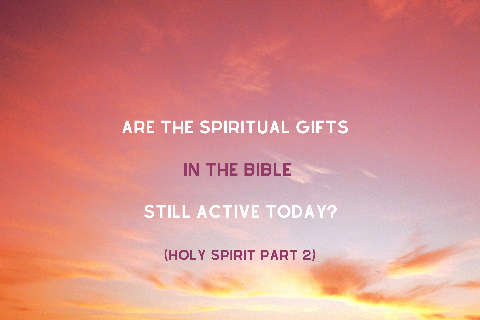 The Power Gifts of the Holy Spirit — RCCG King of Glory Edinburgh